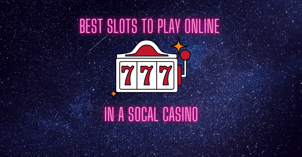 Best Slots to Play Online in a Social Casino