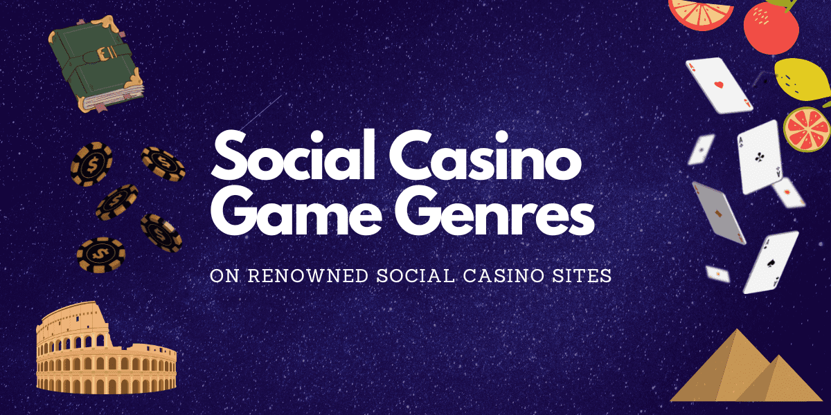 Social Casino Game Genres