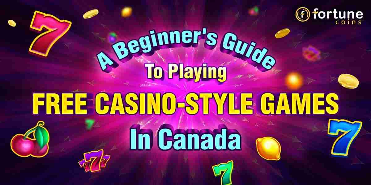 A Beginner's Guide to Playing Free Casino Games in Canada