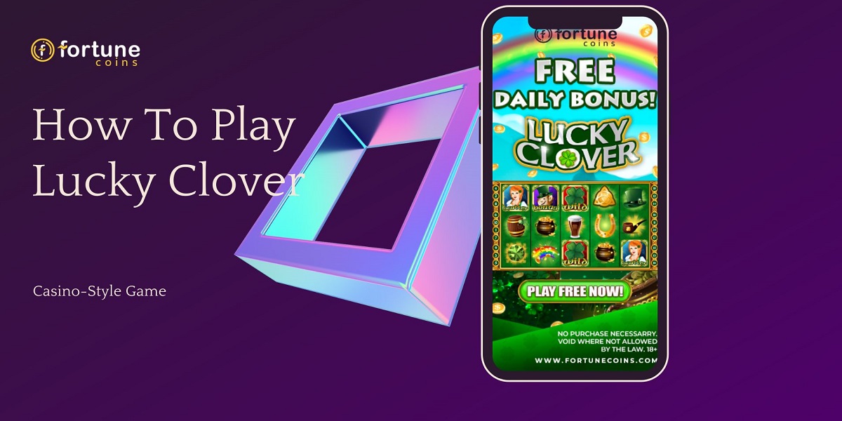 How To Play Lucky Clover 🍀Casino-Style Game