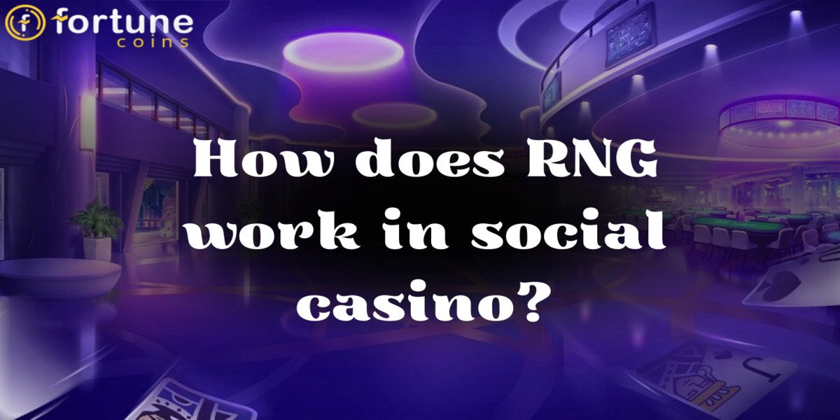 How Does RNG casino work | Fortune Wins Blog in the U.S.