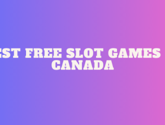 Best Free Slot Games in Canada