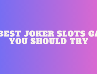 The Best Joker Slots Games You Should Try