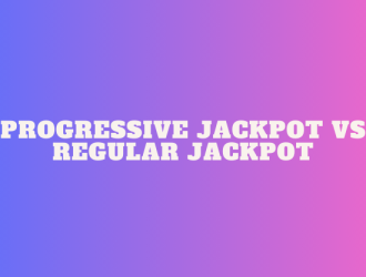 Progressive Jackpot vs Regular Jackpot